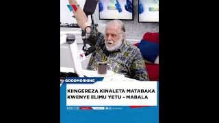 MZEE MABALA AKIKATAA KIINGEREZA