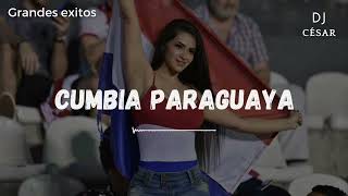 🔺CUMBIA PARAGUAYA 🔻🇵🇾 GRANDES EXITOS