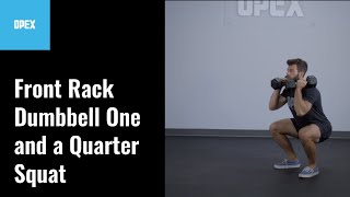 Front Rack Dumbbell One and a Quarter Squat