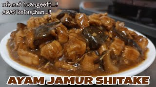 RESEP TUMIS AYAM JAMUR SHITAKE YANG NIKMAT BANGET DAN BIKIN NAGIH