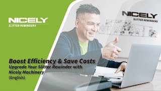 (English) Upgrade Your Slitter Rewinder with Nicely Machinery | Boost Efficiency & Save Costs
