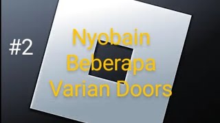 Nyobain beberapa varian Doors (part 2)