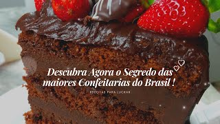 DESCUBRA AGORA O SEGREDO DAS CONFEITARIAS FAMOSAS DO BRASIL !