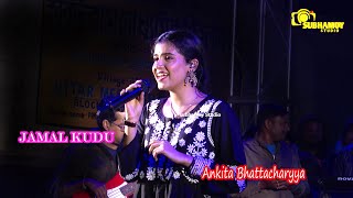 Jamal Kudu || Mera Dil Ye pukare Aaja|| Saami Saami || Ankita Bhattacharya