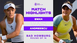 Katie Swan vs. Bianca Andreescu | 2022 Bad Homburg Round of 16 | WTA Match Highlights