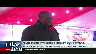 Mt. Kenya: Jubilee MPs demand for a deputy president in Azimio - One Kenya outfit