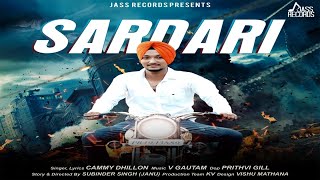 Sardari | (Official Video) | Cammy Dhillon | Songs 2015 | Jass Records