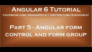 Angular form control and form group