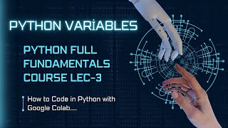 Python Variables Fundamentals Course | Topic Wise Crash Course Lecture 3