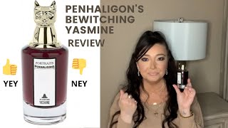 BEWITCHING YASMINE by PENHALIGON'S REVIEW-UNBOXING-FRAGRANCE COLLECTION