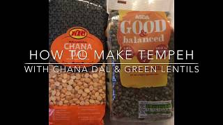 How to make split chickpeas and lentils tempeh. Use 3 grams of starter for every 1/2 kilo of beans