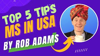 TOP 5 TIPS FOR PURSUING MASTERS IN USA | ft Rob @chaiandcoaching and @nitinkumargove