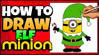 How to Draw an Elf Minion | Christmas Art for Kids | Guided Drawing