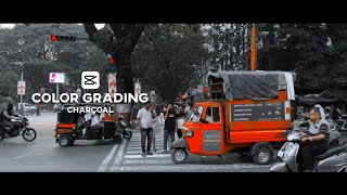 Capcut Color Grading | Charcoal | Tutorial