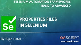 Selenium Automation Framework Tutorial - How to use Properties Files in Selenium Framework?