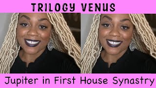 Jupiter In First House Synastry | TrilogyVenus