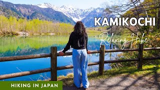 Kamikochi - Late Spring Hike (Taisho-Ike 大正池 🔁 Myōjin First Pond 明神一之池 Loop Trail)