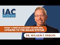 Dr. William F. Faquin: What's New in Salivary Gland FNA: Updates to the Milan System (2022)