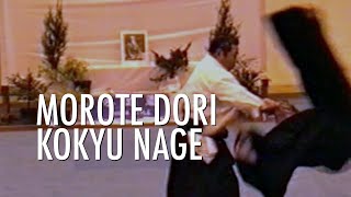 MORIHIRO SAITO Sensei - MOROTE DORI KOKYU NAGE (Aikido Lost Seminar France 1989)