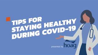 COVID-19: Tips for Staying Healthy