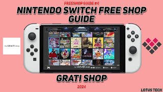 Free shop Guide #4 For Modded Nintendo Switch (Grati Shop)