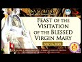 OLSP | Feast of the Visitation of the Blessed Virgin Mary | May 31, 2024, 5:30PM