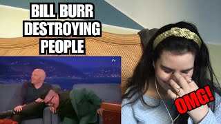 Venezuela Girl First Time Watching Bill Burr - Destroying people