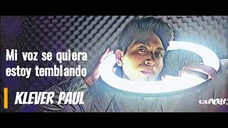 KLEVER PAUL  FUERTE NO SOY  - COVER  DE INTOCABLE -