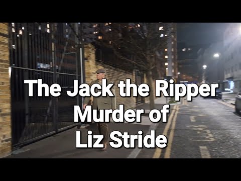 The murder of Liz Stride by Jack the Ripper