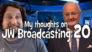 My thoughts on JW Broadcasting 20, with Tony Morris (tv.jw.org) - Cedars' vlog no. 121