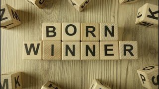 ඔබ උපතින්ම ජයග්‍රාහකයෙක්|You are a winner by Birth | Winner| Born Winner | Life is a race|  .