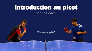 UTILISER UN PICOT, le coach vous dévoile ses meilleurs conseils (tennis de table)