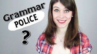 Why Are There GRAMMAR NAZIS?