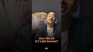 Zero Tax on 13.7 Lakh Income? #LLAShorts 1139