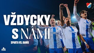 VŽDYCKY S NÁMI #46 | Sparta