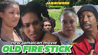 OLD FIRE STICK NEW JAMAICAN MOVIE 2024