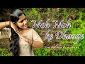 MOH MOH KE DHAAGE | Dance cover | DUM LAGA KE HAISHA | by Anshumi B N