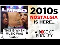 2010s Nostalgia Is Here - A Dose of Buckley