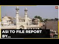 Gyanvapi Row: Muslim Side Seeks Stay On Mosque Survey, ASI To File Report By August 4