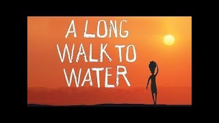 A Long Walk to Water Chapter 7