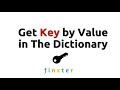 Get Key by Value in The Dictionary