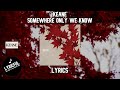 Keane - Somewhere Only We Know | Lyrics | Lyricful