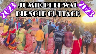 JUMID KHERWAL BIRSOLE CUTTACK 2023