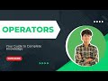 Operators in Python | BEST EXPLANATION | MUST WATCH!!!