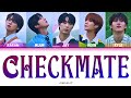 ASC2NT (어센트) - 'Checkmate' Color Coded Lyrics [HAN / ROM / ENG]