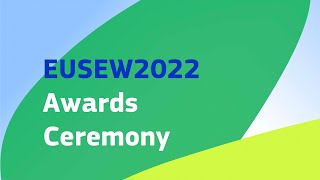 EUSEW2022 | EUSEW Awards Ceremony