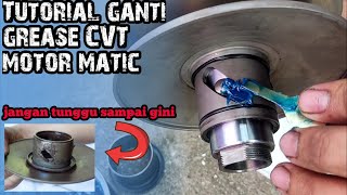 TUTORIAL GANTI GREASE CVT MOTOR MATIC