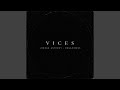 Vices