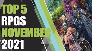 Top 5 NEW RPGs of NOVEMBER 2021 (MMORPG, JRPG, Action-RPG, Turn-based RPG)
