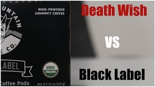 Black Label Review | Is BLACK LABEL Coffee Better Than DEATH WISH?